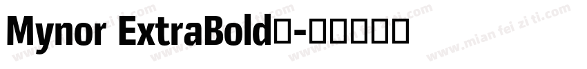 Mynor ExtraBold’字体转换